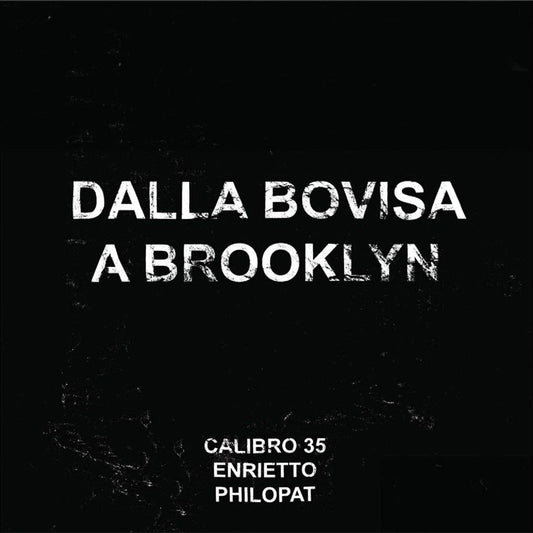 Dalla Bovisa a Brooklyn cover art