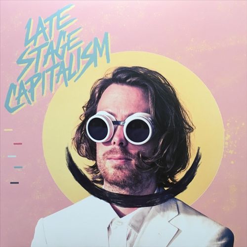 Late Stage Capitalism cover art