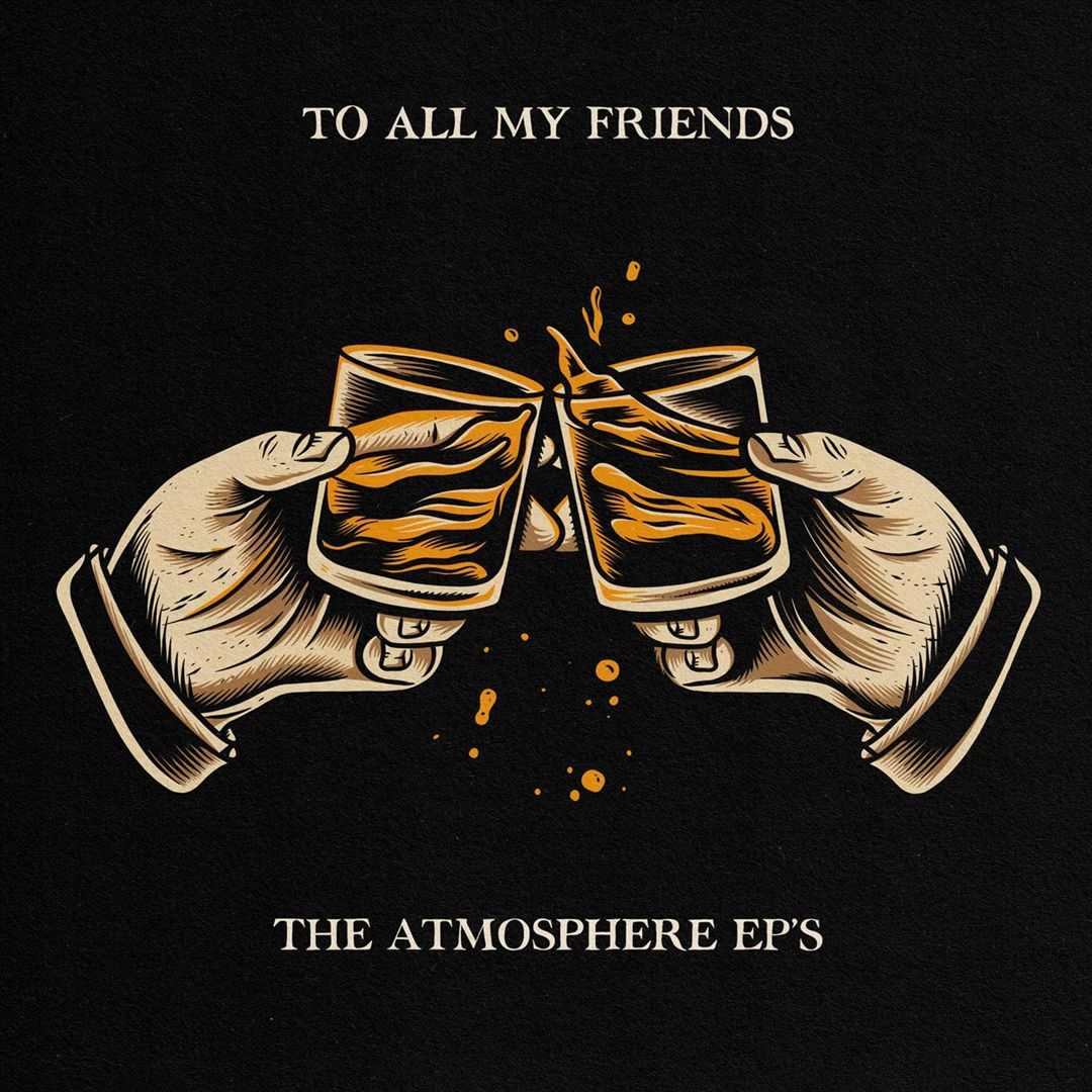 To All My Friends, Blood Makes the Blade Holy: The Atmosphere EP's cover art