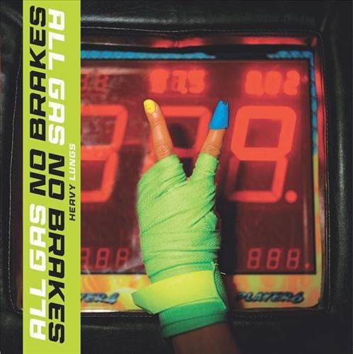 All Gas No Brakes cover art