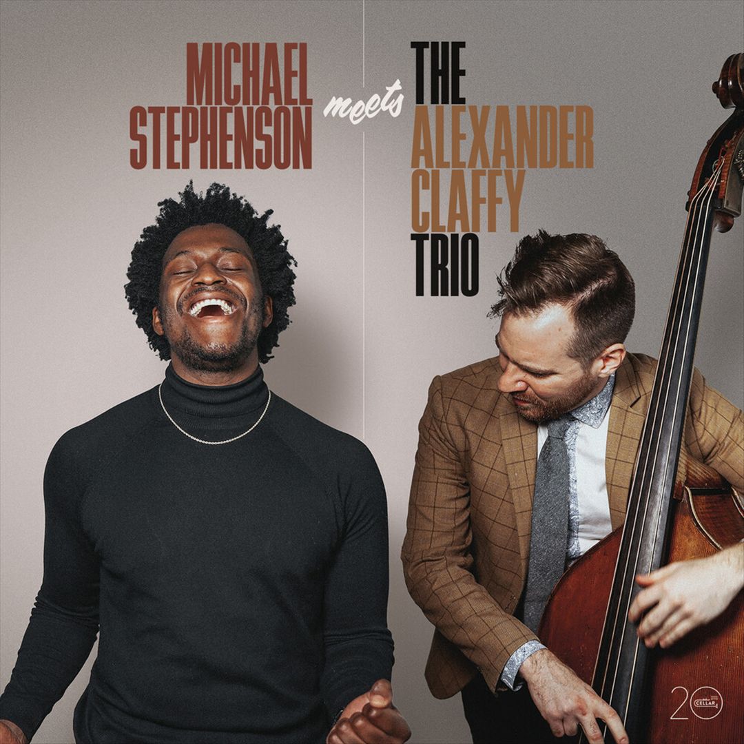 Michael Stephenson Meets the Alexander Claffy Trio cover art