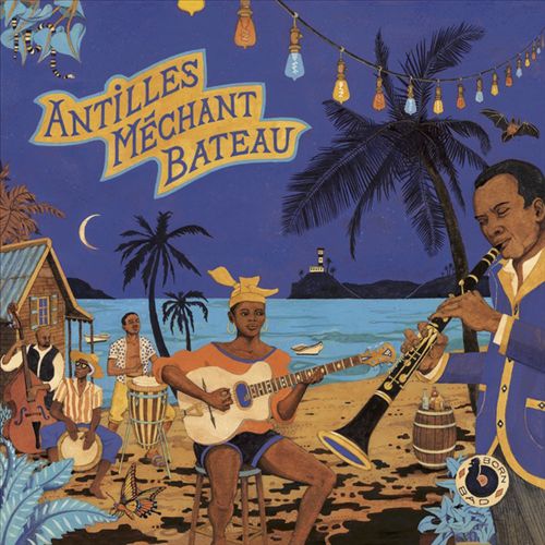 Antilles Mechant Bateau cover art