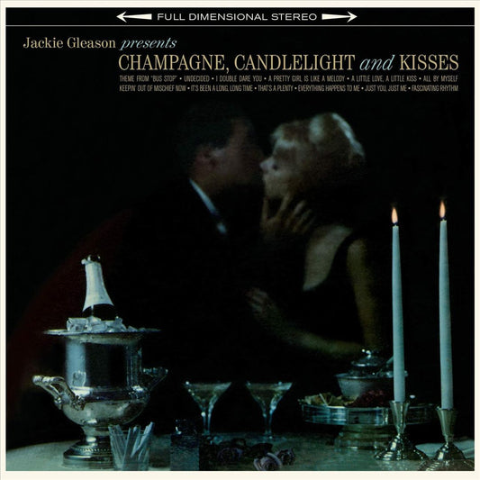 Champagne, Candlelight and Kisses cover art