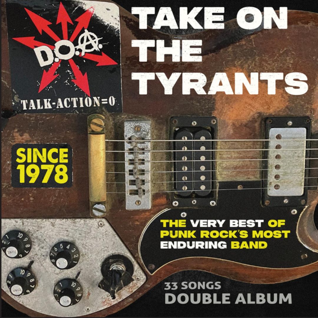 Take on the Tyrants: The Very Best of Punk Rock's Most Enduring Band cover art