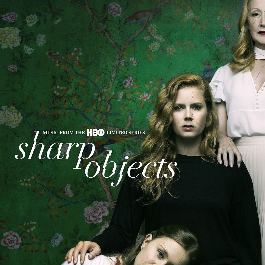 Sharp Objects [Music From the HBO Limited Series] cover art