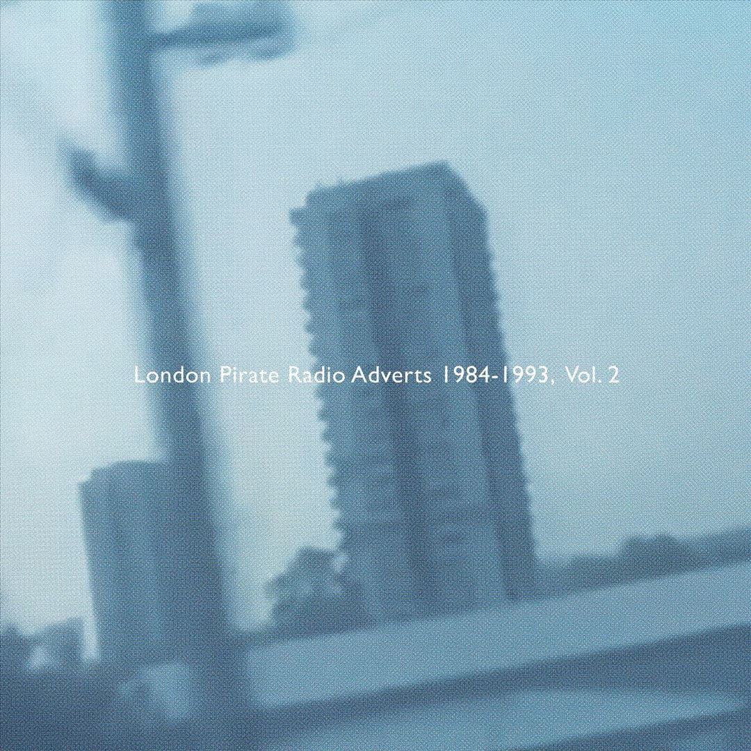 London Pirate Radio Adverts 1984-1993, Vol. 2 cover art