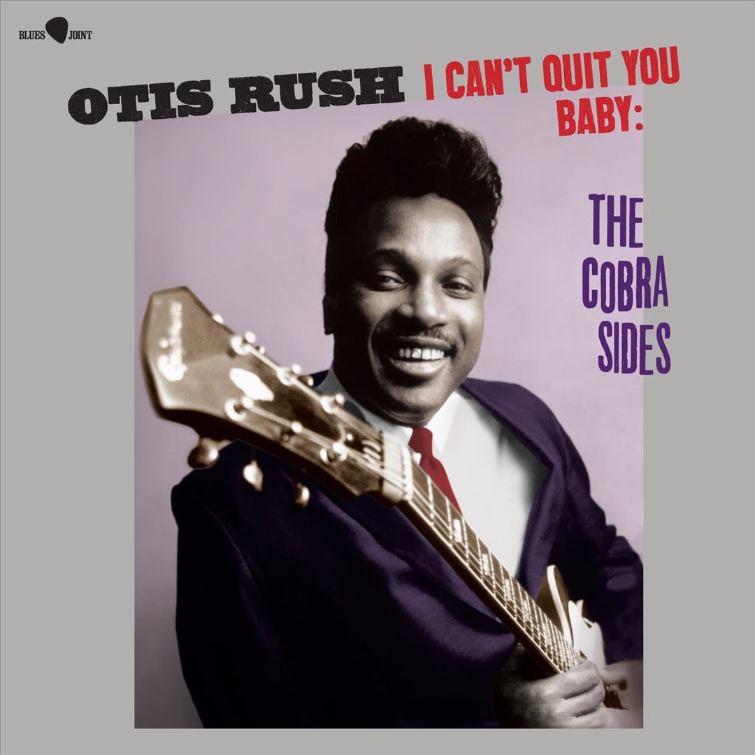 I Can't Quit You Baby/The Cobra Sides cover art