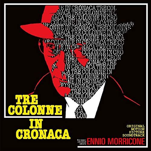Tre Colonne in Cronaca [Original Motion Picture Soundtrack] cover art