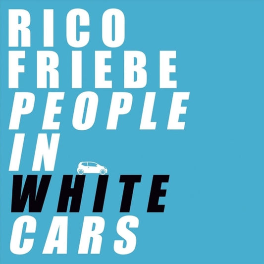 People in White Cars cover art