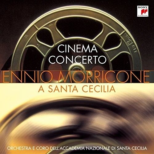 Cinema Concerto: Ennio Morricone a Santa Cecilia cover art