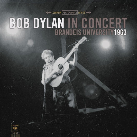Bob Dylan in Concert: Brandeis University 1963 cover art