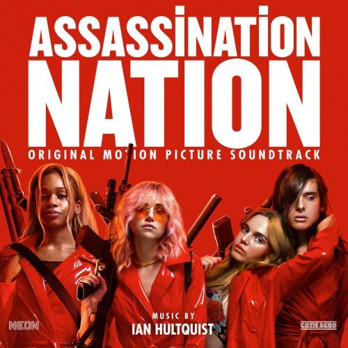 Assassination Nation [Original Motion Picture Soundtrack] cover art