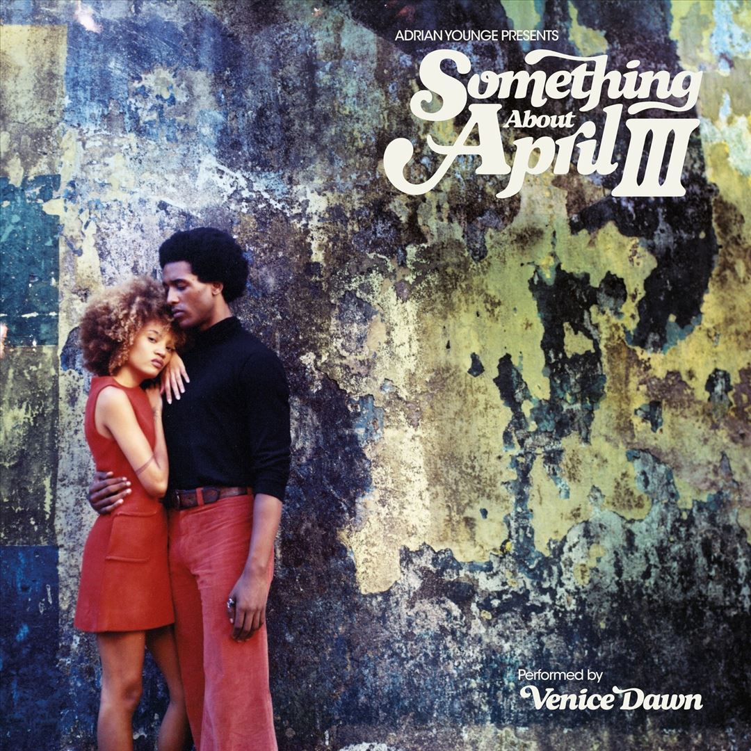 Adrian Younge Presents Something About April III cover art