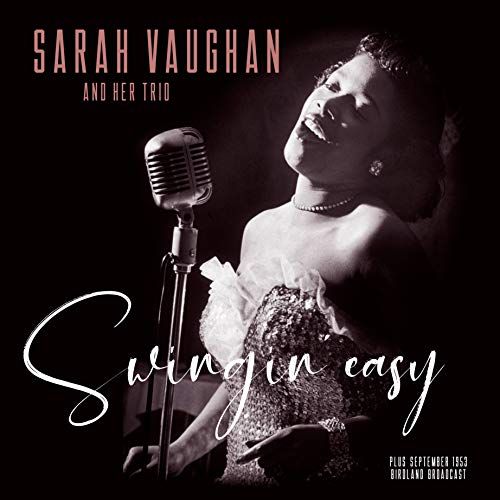 Swingin Easy/Birdland Broadcast cover art
