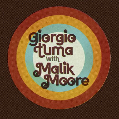 Giorgio Tuma With Malik Moore cover art