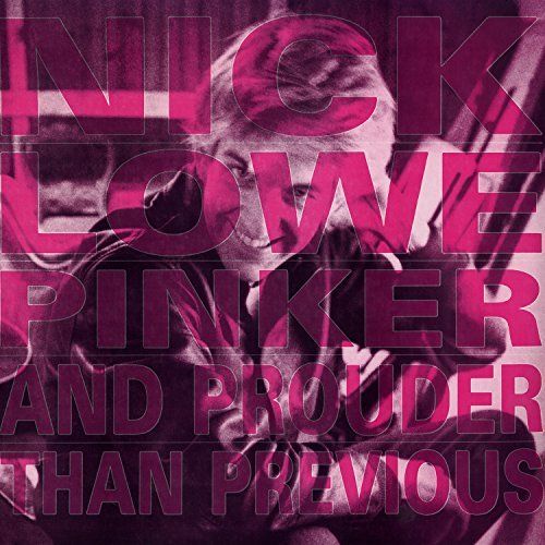 Pinker and Prouder Than Previous cover art