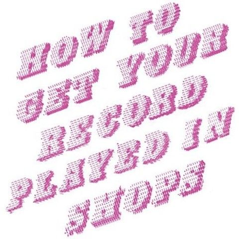 How to Get Your Record Played in Shops cover art