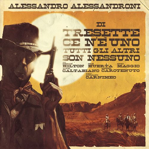 Di Tresette Ce N'è Uno, Tutti Gli Altri Son Nessuno cover art