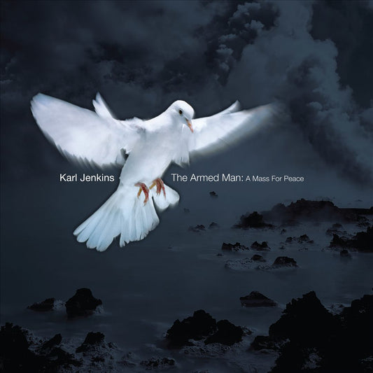 Karl Jenkins: The Armed Man - A Mass for Peace cover art