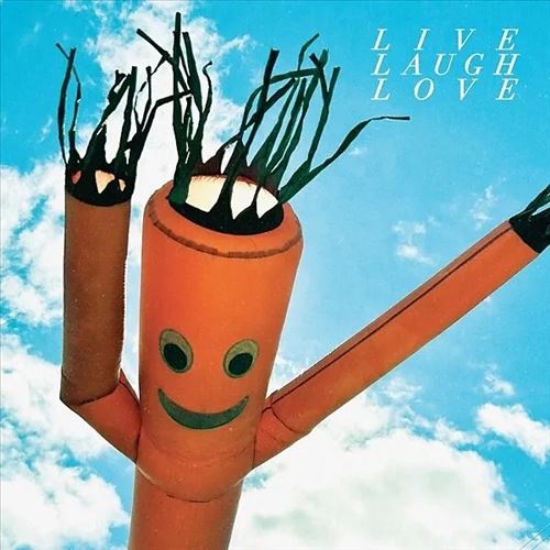 Live Laugh Love cover art