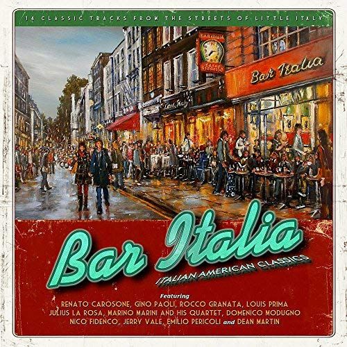 Bar Italia: Italian-American Classics cover art