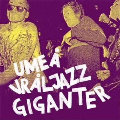 Umea Vraljazz Giganter cover art