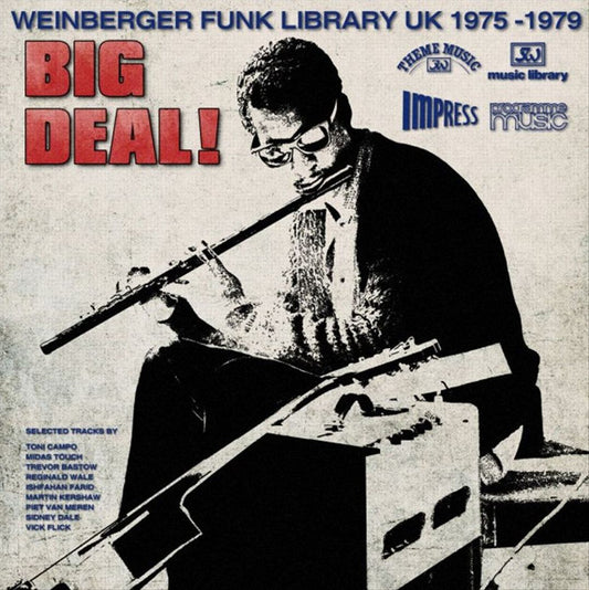 Big Deal!: Weinberger Funk Library UK 1975-1979 [LP] cover art