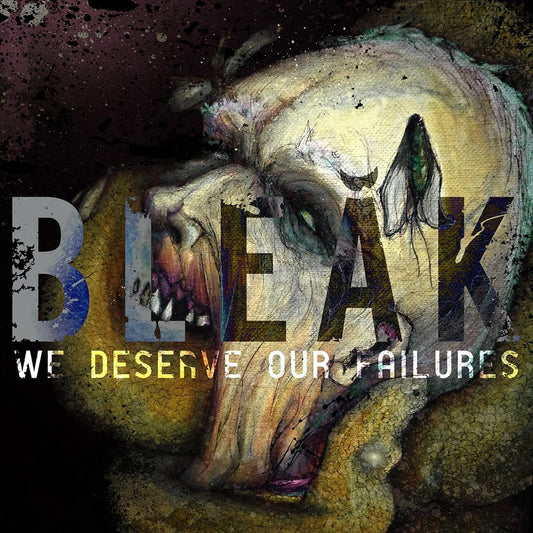 We Deserve Our Failures cover art