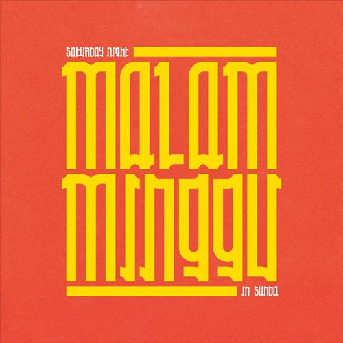 Malam Minggu: A Saturday Night in Sunda cover art