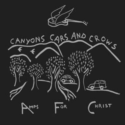 Canyons Cars and Crows [LP] cover art
