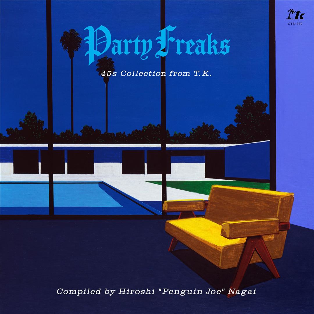 Party Freaks: 45s Collection From TK cover art