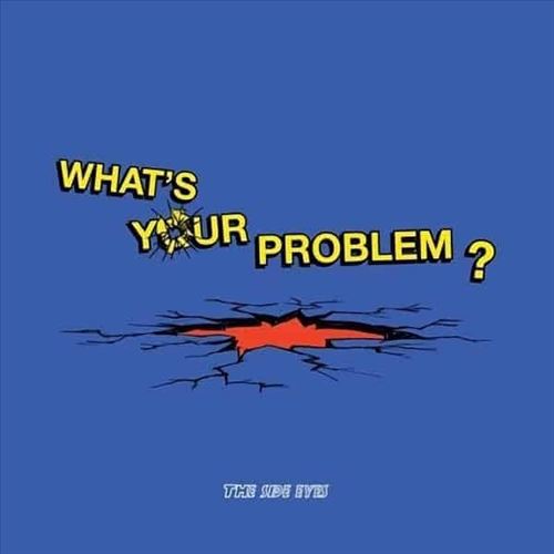 What's Your Problem cover art