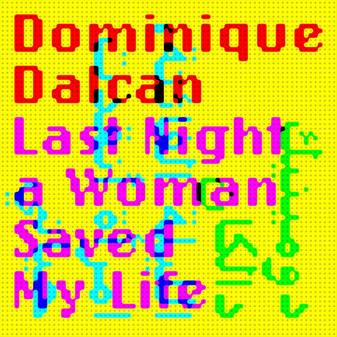 Last Night a Woman Saved My Life cover art