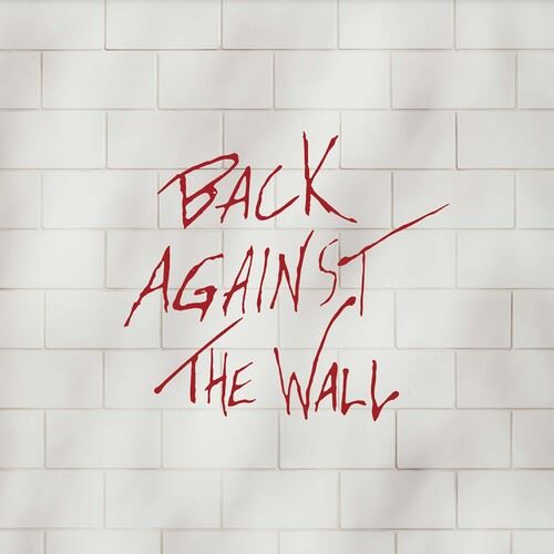 Back Against the Wall: A Tribute to Pink Floyd cover art