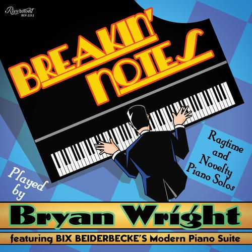 Breakin' Notes: Ragtime & Novelty Piano Solos cover art