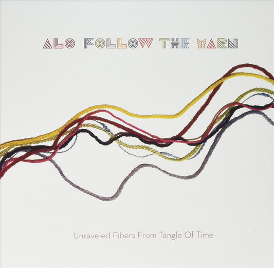 Follow the Yarn: Unraveled Fibers From Tangle of Time cover art