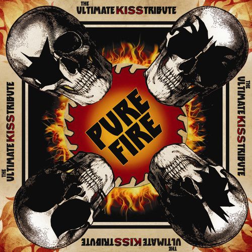 Pure Fire: The Ultimate Kiss Tribute cover art