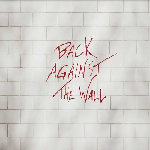 Back Against the Wall: A Tribute to Pink Floyd cover art