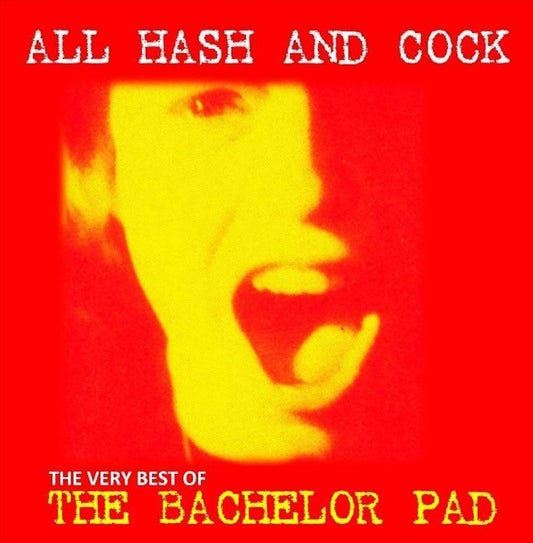 All Hash and Cock: The Very Best Of cover art