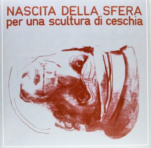 Per una Scultura di Ceschia cover art