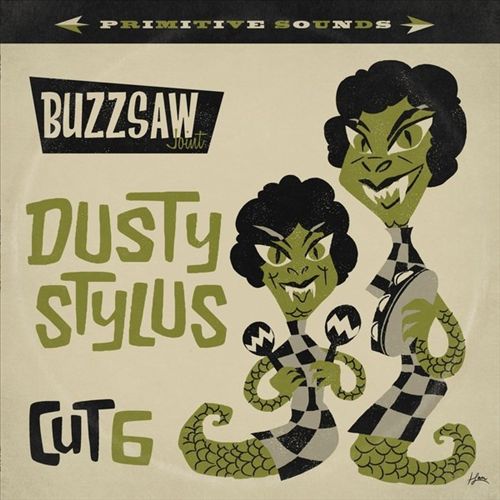 Buzzsaw Joint: Dusty Stylus [Cut 5] [LP] cover art