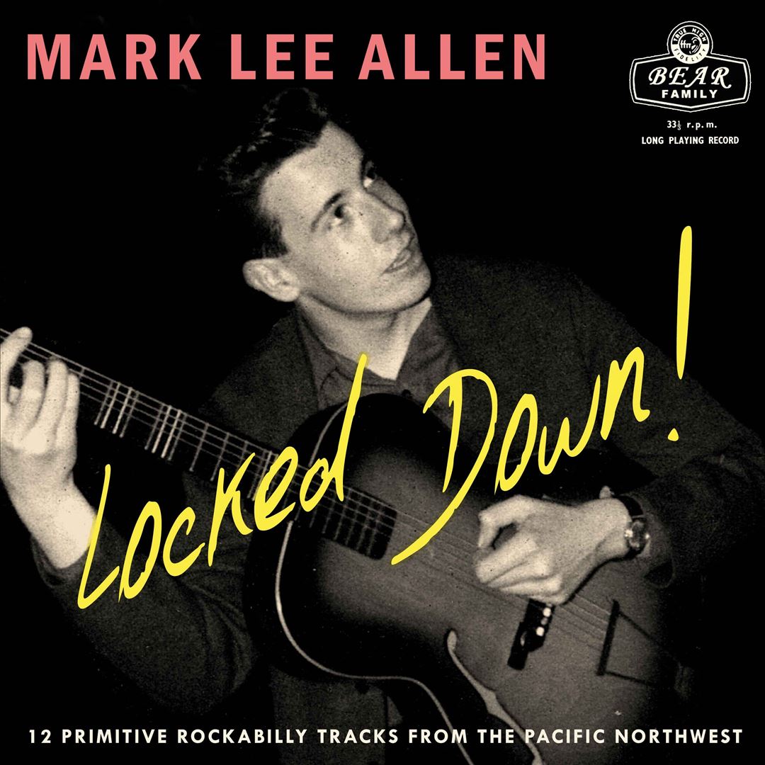 Locked Down!: 12 Primitive Rockabilly Tracks From the Pacific Northwest cover art