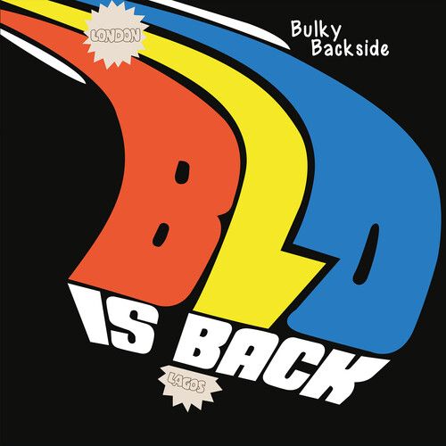 Bulky Backside: Blo Is Back cover art