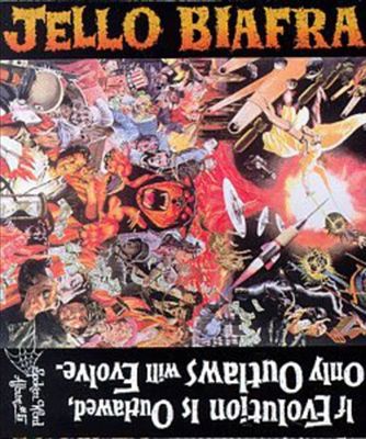 If Evolution Is Outlawed, Only Outlaws Will Evolve cover art
