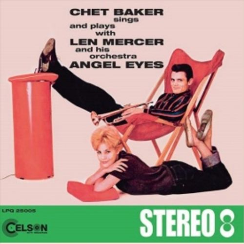 Sings and Plays with Len Mercer and His Orchestra Angel Eyes cover art