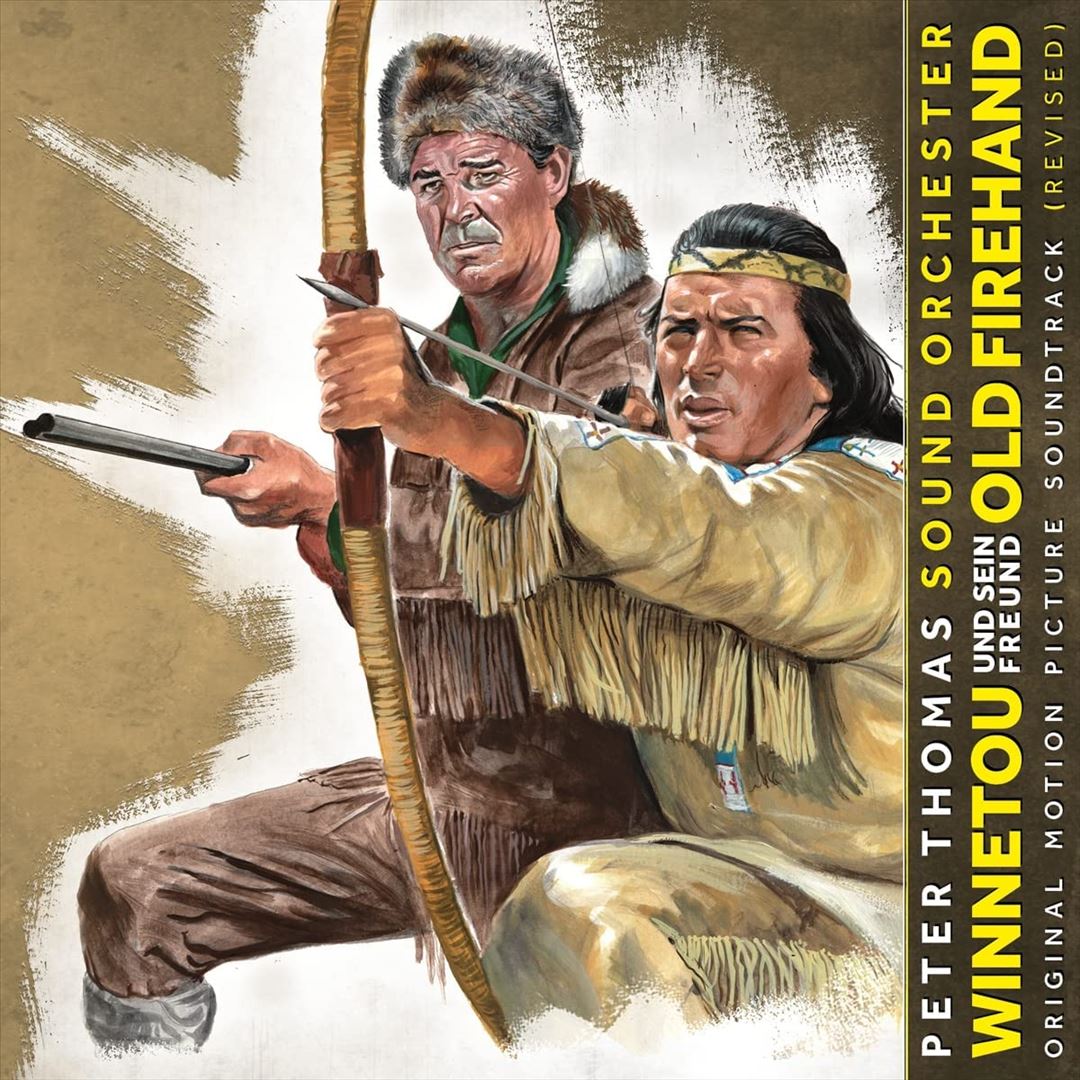 Winnetou und Sein Freund Old Firehand [Original Motion Picture Soundtrack] cover art