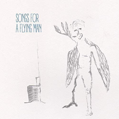 Songs for a Flying Man cover art
