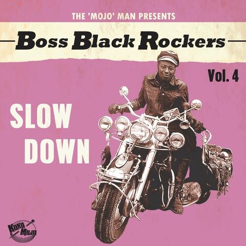 Boss Black Rockers, Vol. 4: Slow Down cover art