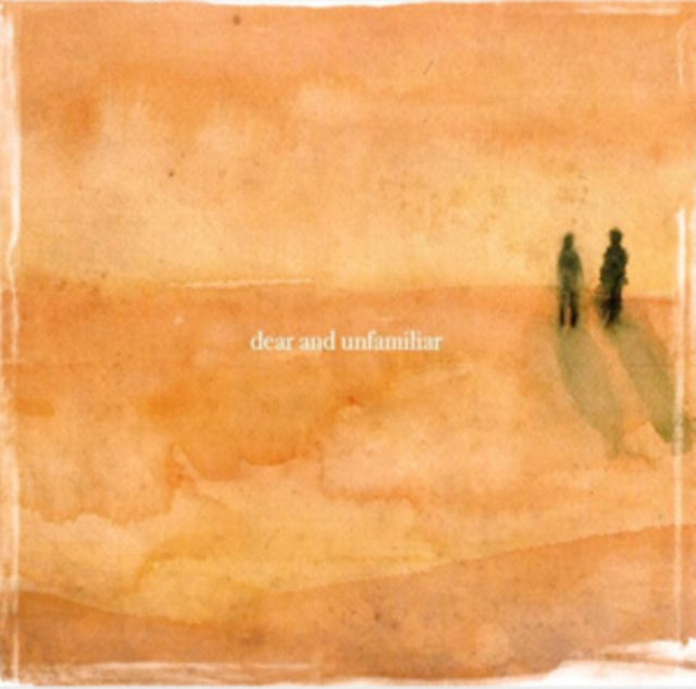 DEAR AND UNFAMILIAR cover art