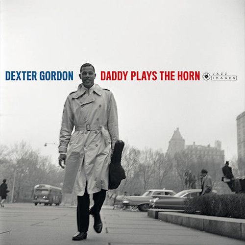 Daddy Plays the Horn cover art